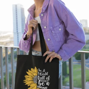 Sunflower Quote Canvas Tote Bag